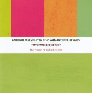 My Own Experience - The Music Of Jimi Hendrix