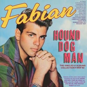 Hound Dog Man: The Singles & Albums Collection 1959-62