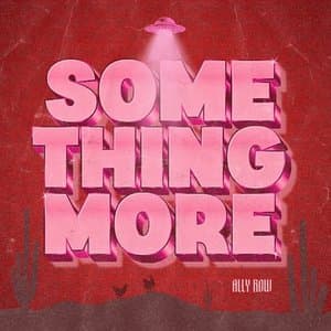 Something More