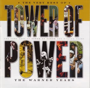 The Very Best Of Tower Of Power: The Warner Years
