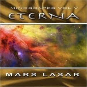 Mindscapes Volume V: Eterna