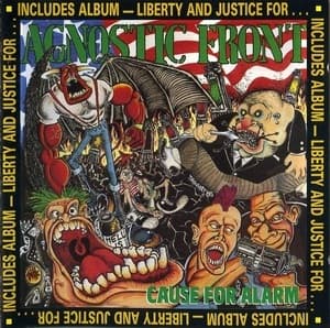 Cause For Alarm / Liberty And Justice For...