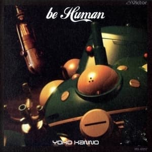 Ghost in the Shell: Stand Alone Complex - Be Human