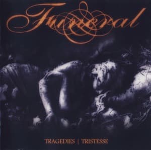 Tragedies | Tristesse (2CD Reissue)