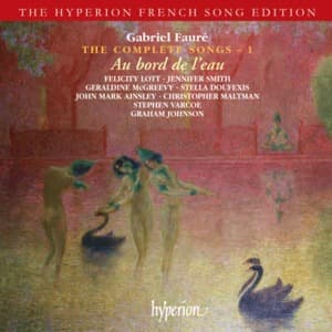 Faure - The Complete Songs - 1