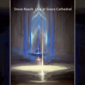 Live At Grace Cathedral (part One: Embracing The Space)