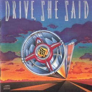 Drive She Said