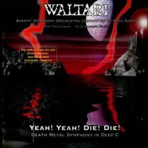 Yeah! Yeah! Die! Die! Death Metal Symphony In Deep C
