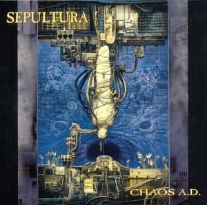 The Complete Max Cavalera Collection 1987-1996 (CD4: Chaos A.D.)