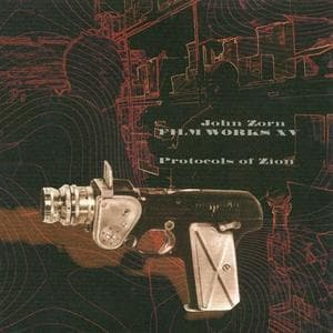 Film Works XV - Protocols Of Zion