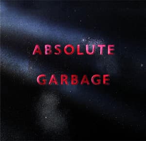 Absolute Garbage