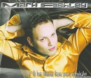 I'll Be There For You Tonight