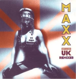 Get-A-Way (UK Remixes)