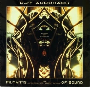 The Mutants Are Coming... And I Believe They Are Of Sound!