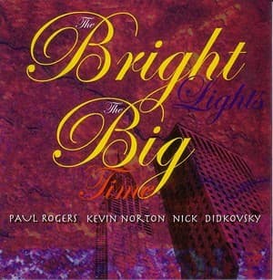 The Bright Lights, The Big Time