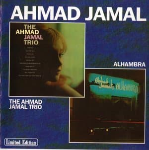 The Ahmad Jamal Trio & Alhambra