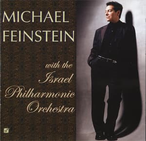 Michael Feinstein With The Israel Philharmonic Orchestra