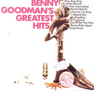 Benny Goodman's Greatest Hits