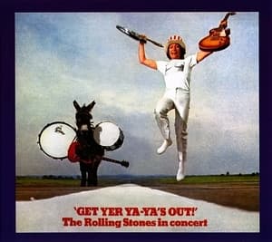 Get Yer Ya-Ya's Out! - The Rolling Stones In Concert