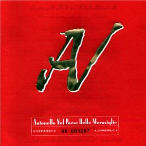 Antonello Nel Paese Delle Meraviglie