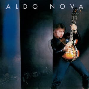 Aldo Nova (2004 Japan Remaster)