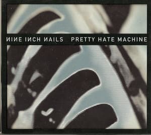 Pretty Hate Machine