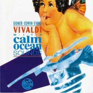 Vivaldi With Calm Ocean Sounds