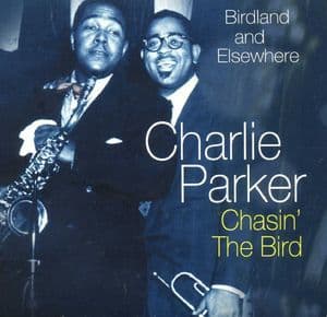 Chasin' The Bird (CD4) - Birdland And Elsewhere 