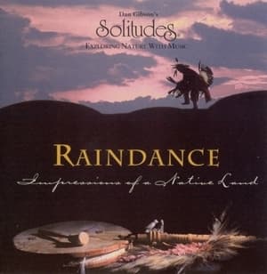 Raindance: Impressions Of A Native Land