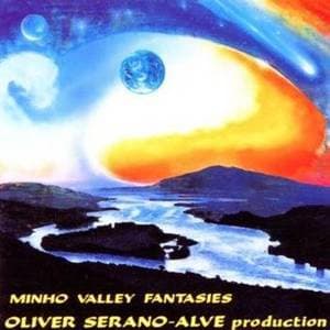 Minho Valley Fantasies