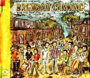 Something For All Of Us... (Broken Social Scene Presents Brendan Canning)