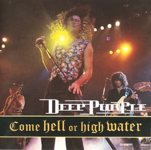 Come Hell Or High Water