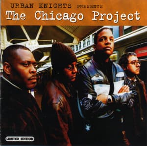 Urban Knights Presents The Chicago Project