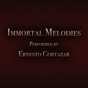 Immortal Melodies