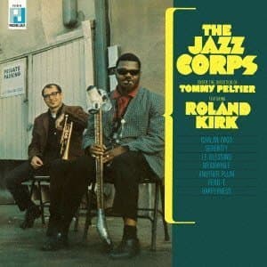 The Jazz Corps Featuring Roland Kirk 