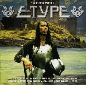 14 Hits With E-Type