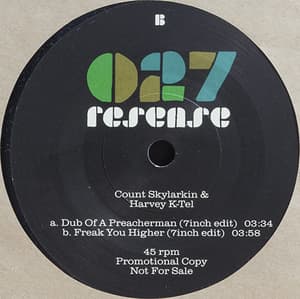 Dub Of A Preacherman (7inch Edit) & Freak You Higher (7inch Edit)