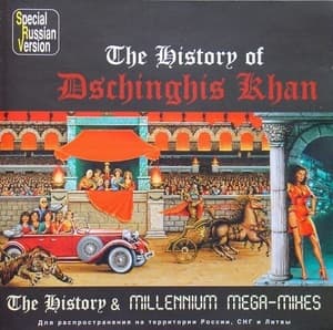 The History Of Dschinghis Khan