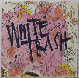White Trash