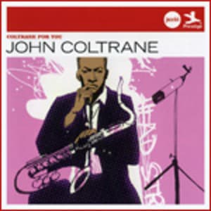 Coltrane For You