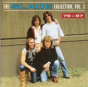The Slade Collection, Vol. 2 - 79-87