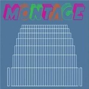 Montage (2001 Remaster)