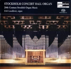 Stockholm Concert Hall Organ - 20th Century Organ Music