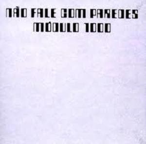 Nao Fale Com Paredes