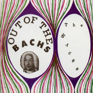 Out Of The Bachs