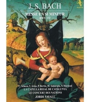 Messe En Si Mineur BWV 232 (Jordi Savall)