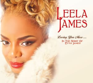 Loving You More... In The Spirit Of Etta James