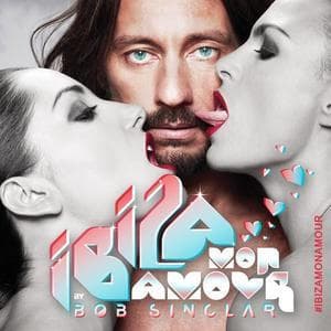 Bob Sinclar - Ibiza Mon Amour