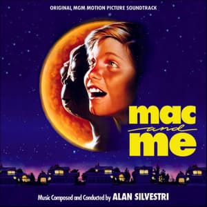 Mac And Me (Music From The Original Motion Picture Soundtrack)