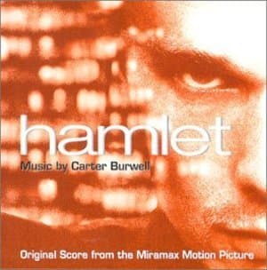 Hamlet: Original Score From The Miramax Motion Picture